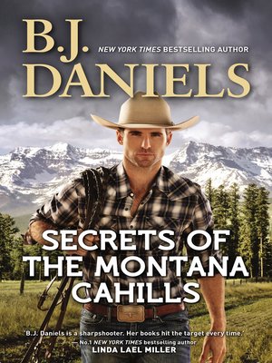 cover image of Secrets of the Montana Cahills / Rancher's Dream / Wrangler's Rescue